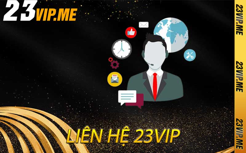 liên hệ 23vip